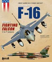 The F-16 Fighting Falcon - Vol. 2 2352503167 Book Cover
