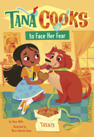 Tana Cooks to Face Her Fear B0DWF64D1R Book Cover