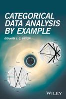 Categorical Data Analysis by Example 1119307864 Book Cover