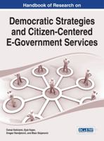 Handbook of Research on Democratic Strategies and Citizen-Centered E-Government Services 1466672668 Book Cover