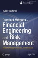 Practical Methods of Financial Engineering and Risk Management: Tools for Modern Financial Professionals 1430261331 Book Cover