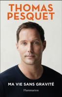 Ma vie sans gravité 2080423037 Book Cover