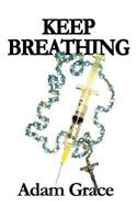 Keep Breathing 1908248610 Book Cover