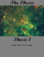 The Theses Thesis 2: The Theses as Thesis 2 1537493922 Book Cover