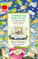 A Fortune for Yo-Yo (Animal Crackers S.) 1852136790 Book Cover