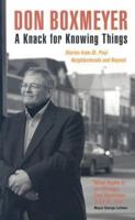 A Knack for Knowing Things: Stories from St. Paul Neighborhoods and Beyond 0873514653 Book Cover