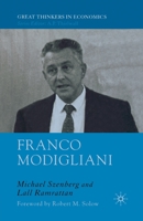 Franco Modigliani: A Mind That Never Rests 1349283509 Book Cover