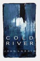 Cold River: Poems 0965155854 Book Cover