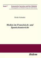 Medien im Französisch- und Spanischunterricht (Romanische Sprachen und ihre Didaktik) 3898217728 Book Cover