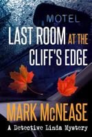 Last Room at the Cliff's Edge 0991627997 Book Cover