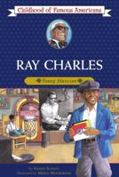 Ray Charles: Young Musician (Childhood of Famous Americans) 1416914374 Book Cover