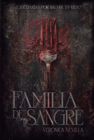Familia de Sangre (Spanish Edition) 8409641445 Book Cover