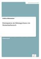Partizipation Als Bildungschance Im Elementarbereich (German Edition) 3838670973 Book Cover