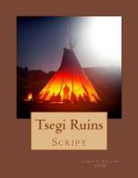 Tsegi Ruins Script 198358326X Book Cover