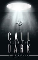 A Call from the Dark 1665589345 Book Cover