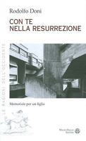 Con Te Nella Resurrezione: Memoriale Per Un Figlio 8856400413 Book Cover