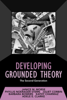Developing Grounded Theory: The Second Generation 1138049999 Book Cover