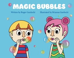 Magic Bubbles 1098344510 Book Cover