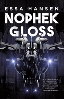 Nophek Gloss 031643065X Book Cover