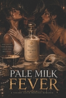 Pale Milk Fever: A Steamy Satyr Monster Romance (Whitemilk House) B0H1LYXZ3S Book Cover