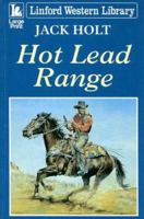 Hot Lead Range 184617662X Book Cover