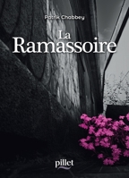 La Ramassoire (French Edition) 2940145741 Book Cover