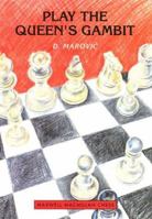 Play the Queen's Gambit (Cadogan Chess Books) 1857440161 Book Cover