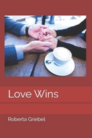Love Wins B0GFN7BHYC Book Cover