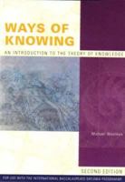 Ways of Knowing : Introduction to the Theory of Knowledge: For Use with the International Baccalaureate Diploma Programme 1876659076 Book Cover