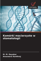 Komórki macierzyste w stomatologii 6209519059 Book Cover