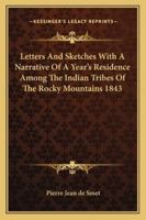 de Smet's Letters and Sketches, 1841-1842; 1429002336 Book Cover