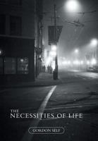 The Necessities of Life 1460251881 Book Cover