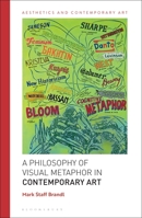 A Philosophy of Visual Metaphor in Contemporary Art 1350356115 Book Cover