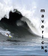 Maverick's: The Story of Big-Wave Surfing 081182652X Book Cover
