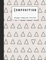 Composition: Wide ruled education composition notebook for school and college students and teachers - Triangle contemporary graphic cover art design in gray and beige 1080335242 Book Cover
