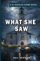 What She Saw 1036957314 Book Cover