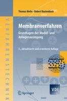 Membranverfahren: Grundlagen Der Modul  Und Anlagenauslegung (Vdi Buch / Chemische Technik / Verfahrenstechnik) (German Edition) 354034327X Book Cover