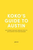 Koko's Guide To Austin Texas Book 0578556553 Book Cover
