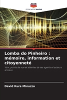 Lomba do Pinheiro: mémoire, information et citoyenneté (French Edition) 620863573X Book Cover