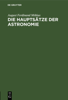 Die Hauptsätze Der Astronomie 3111122379 Book Cover