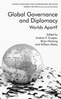 Global Governance and Diplomacy: Worlds Apart? (Studies in Diplomacy and International Relations) 0230210597 Book Cover