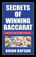 Secrets of Winning Baccarat 1580420877 Book Cover