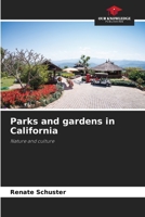 Parks and gardens in California 6205700263 Book Cover