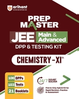 PREP MASTER JEE Main & Advanced DPP & Testing Kit Chemistry - XIth 9370784993 Book Cover
