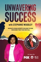 Unwavering Success with Stephanie Woodley 1955176337 Book Cover