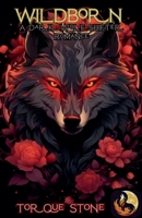 Wildborn: A Dark Wolf Shifter Romance (Wolf King Chronicles) B0GJTKXCTC Book Cover