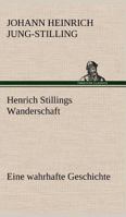 Henrich Stillings Wanderschaft 1273056256 Book Cover