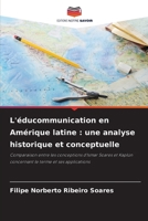 L'éducommunication en Amérique latine: une analyse historique et conceptuelle (French Edition) 6209527655 Book Cover