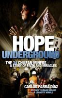 Hope Underground 0986979953 Book Cover