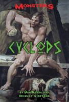 Monsters - Cyclops (Monsters) 0737726156 Book Cover